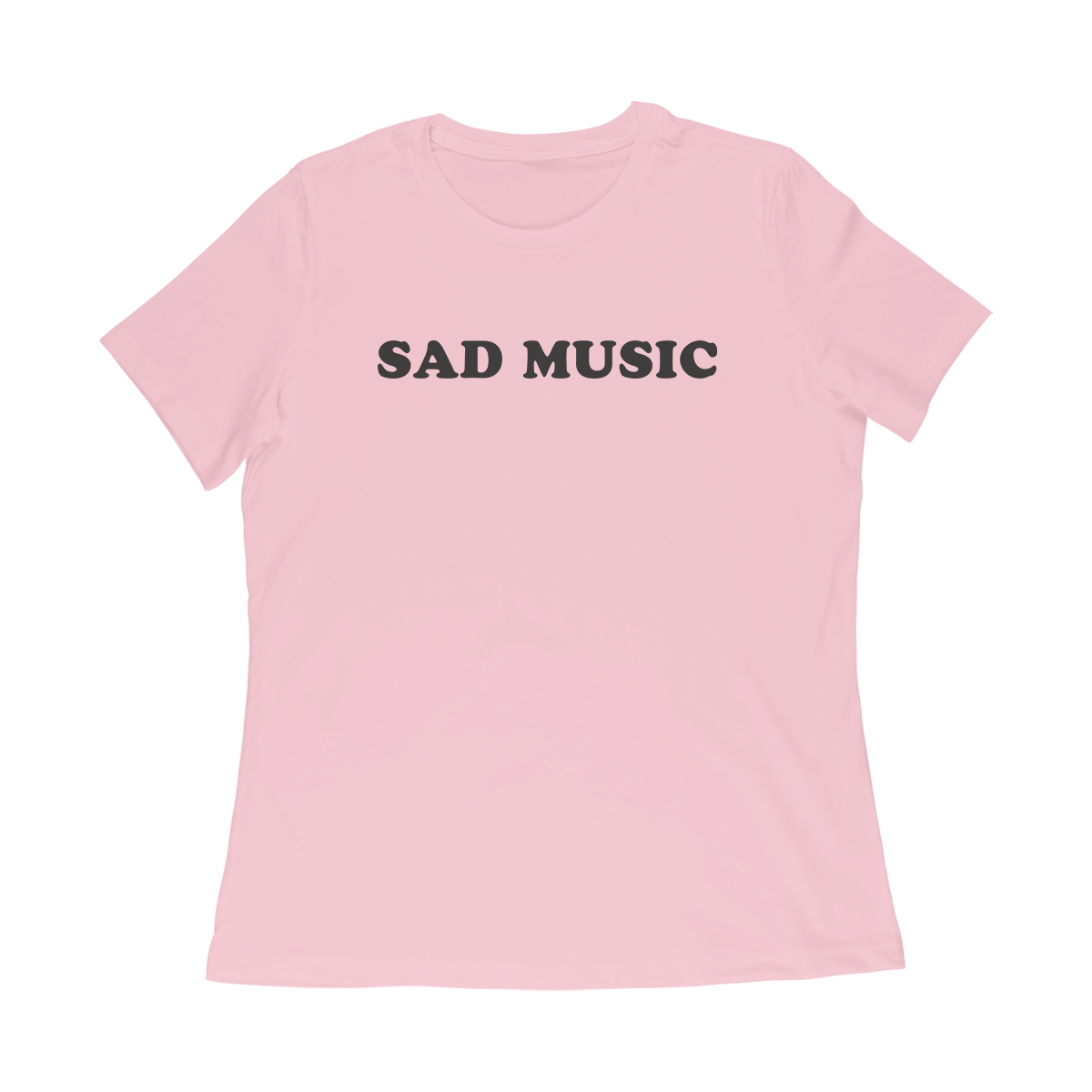 Sad Music Ladies T-Shirt