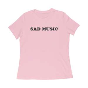 Sad Music Ladies Tee