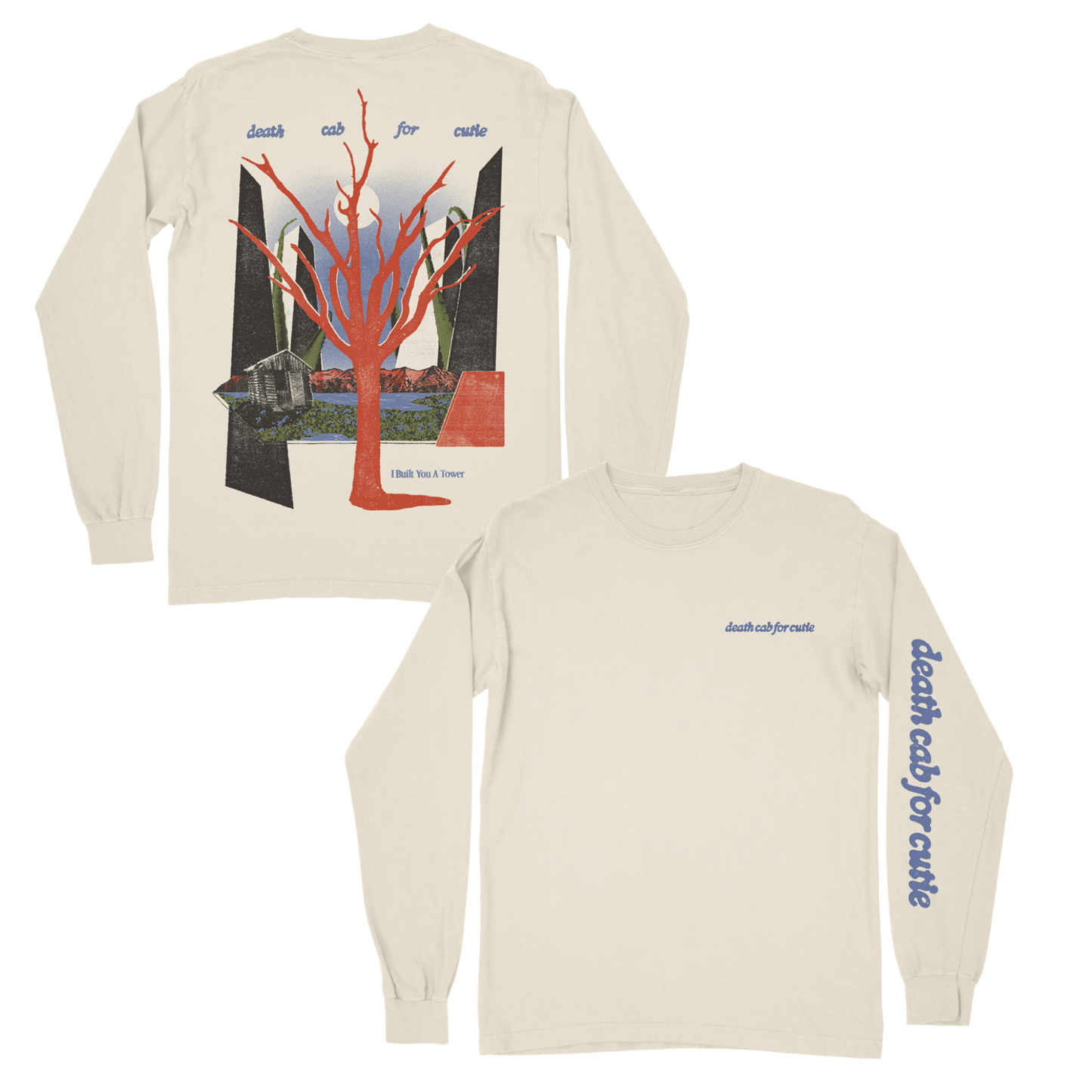 I Built You A Tower Long Sleeve