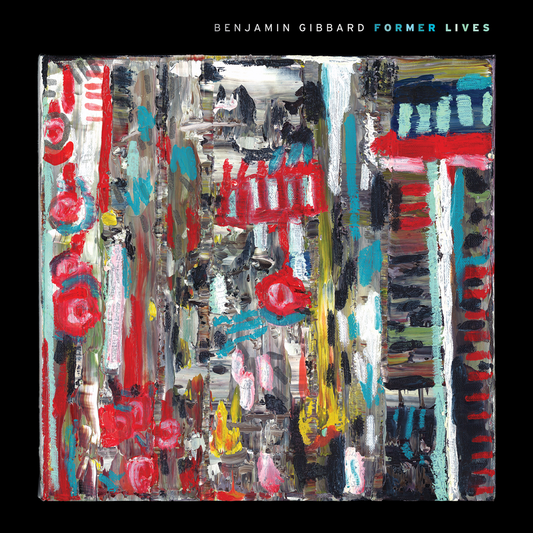 Benjamin Gibbard's Former Lives LP